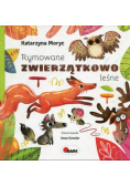 Rymowane zwierzątkowo leśne