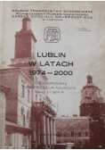 Lublin w latach 1974 - 2000