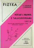 Fizyka Wzory i prawa z objaśnieniami Część III
