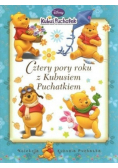 Kubuś Puchatek Cztery pory roku z Kubusiem Puchatkiem