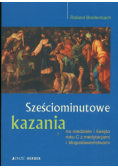 Breitenbach Roland - Sześciominutowe kazania