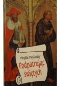 Podpatrując świętych