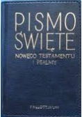 Pismo Święte Nowego Testamentu i Psalmy
