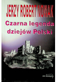 Czarna legenda dziejów Polski