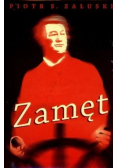 Zamęt Opowieść o czasach i życiu Mickiewicza