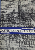 Zabytki dolnego śląska
