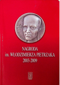 Nagroda im Włodzimierza Pietrzaka 2003 2009