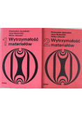 Wytrzymałość materiałów Część I i II