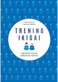 Trening ikigai