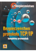 Bezpieczeństwo protokołu TCP IP Kompletny przewodnik