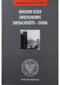 Obozowe dzieje Świętochłowic