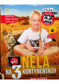 Nela na 3 kontynentach Podróże w nieznane
