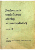 Podręcznik podoficera służby samochodowej Część II