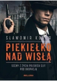 Piekiełko nad Wisłą