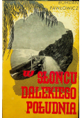 W słońcu dalekiego południa 1937 r