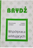 Brydż współpraca wistujących