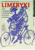 Limeryki czyli o plugawości i promienistych szczytach nonsensu
