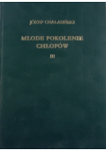 Młode pokolenie chłopów Tom III