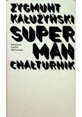 Superman chałturnik