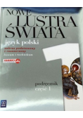 Nowe lustra świata Język polski zakres podstawowy i rozszerzony Część 1