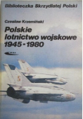 Polskie lotnictwo wojskowe 1945  1980