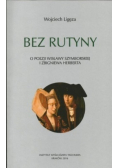 Bez Rutyny