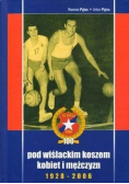 Pod wiślackim koszem kobiet i mężczyzn 1928 2006