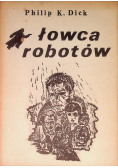 Łowca robotów