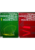 Teoria i konstrukcja maszyn rolniczych Tom I i II