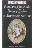 Konspiracyjna rada pomocy Żydom w Warszawie 1942 do 1945