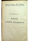 Wśród lodów polarnych u Indjan i Eskimosów1931 r