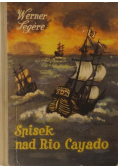Spisek nad Rio Cayado