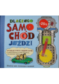 Dlaczego samochód jeździ
