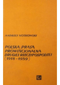 Polska prasa prowincjonalna Drugiej Rzeczypospolitej 1918 1939