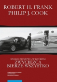Społeczeństwo, w którym zwycięzca bierze wszystko