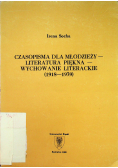 Czasopisma dla młodzieży literatura piękna wychowanie literackie