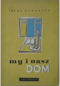 My i nasz dom