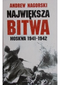 Największa bitwa Moskwa 1941 1942