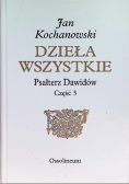 Dzieła wszystkie Psałterz Dawidów Część 3
