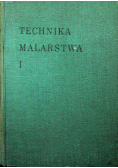 Technika Malarstwa Tom I