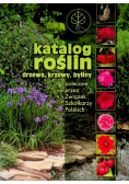 Katalog roślin Drzewa krzewy byliny