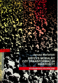 Kryzys moralny czy transformacja wartości