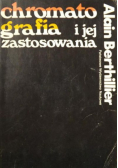 Chromatografia i jej zastosowania