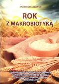 Rok z Makrobiotyką