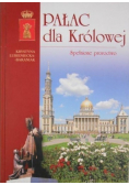 Pałac dla Królowej Spełnione proroctwo