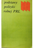 Podstawy polityki rolnej PRL