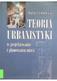 Teoria Urbanistyki w projektowaniu i planowaniu miast