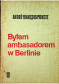 Byłem ambasadorem w Berlinie