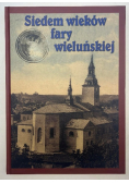 Siedem wieków fary wieluńskiej