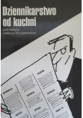Dziennikarstwo od kuchni